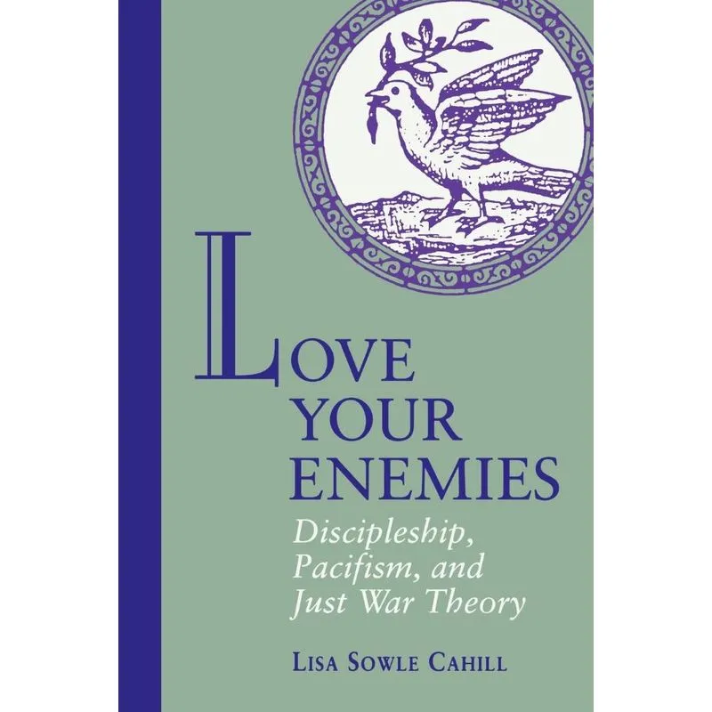 Love Your Enemies