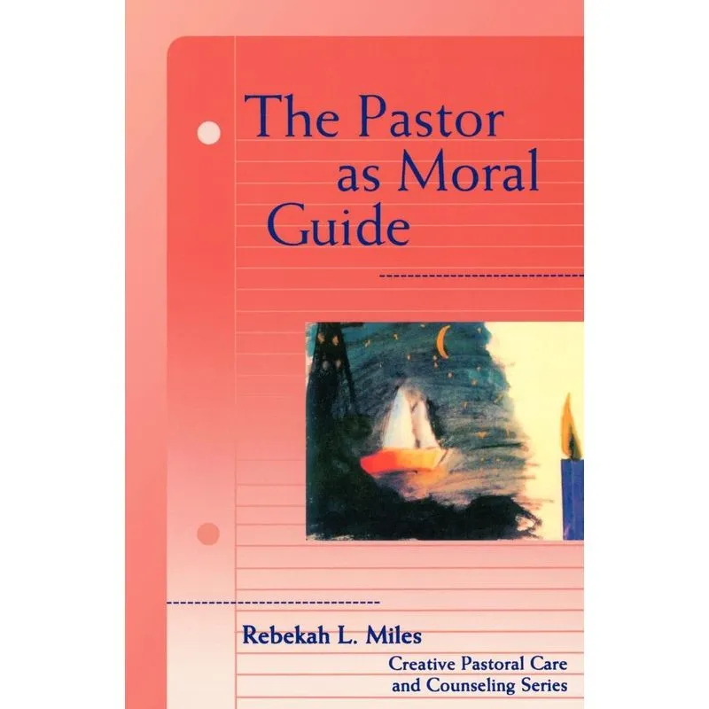 Pastor as Moral Guide