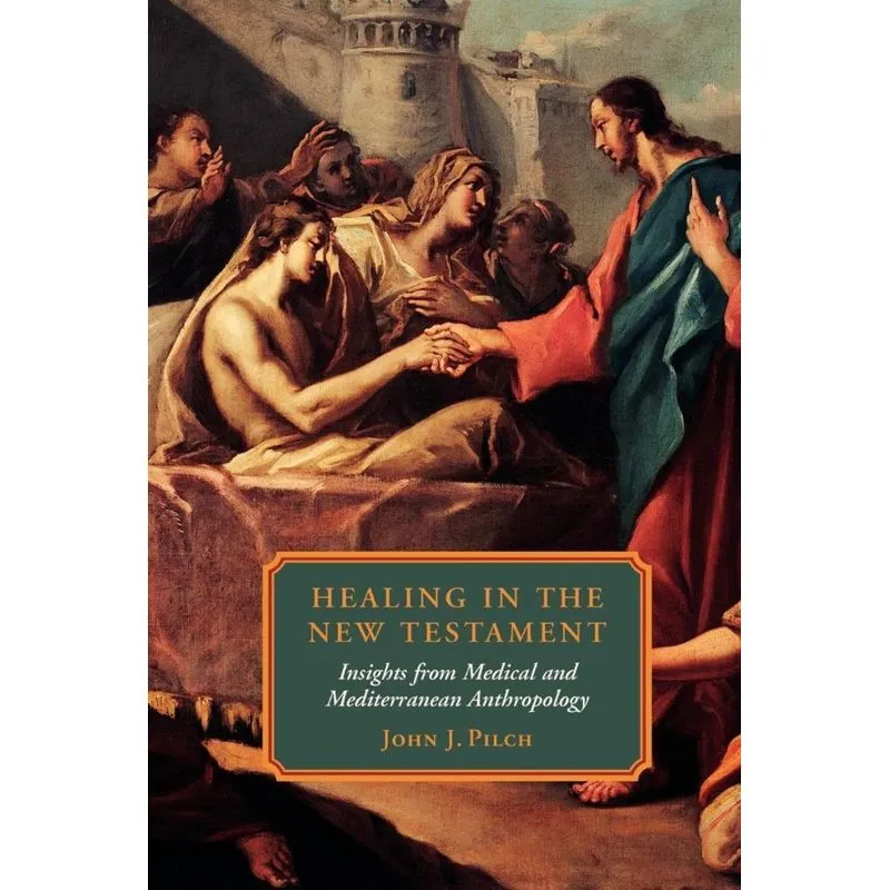 Healing in the New Testament