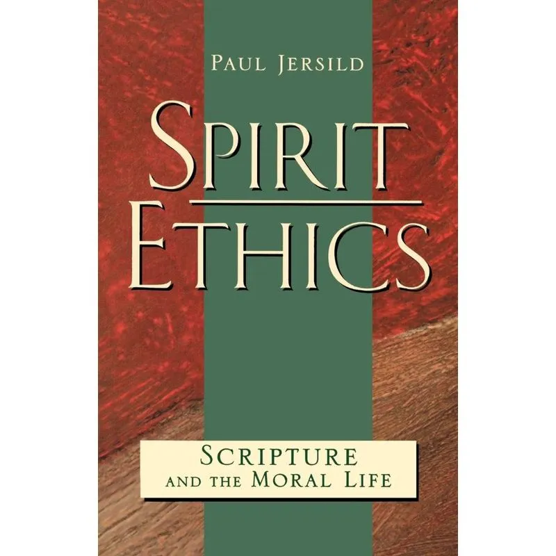 Spirit Ethics