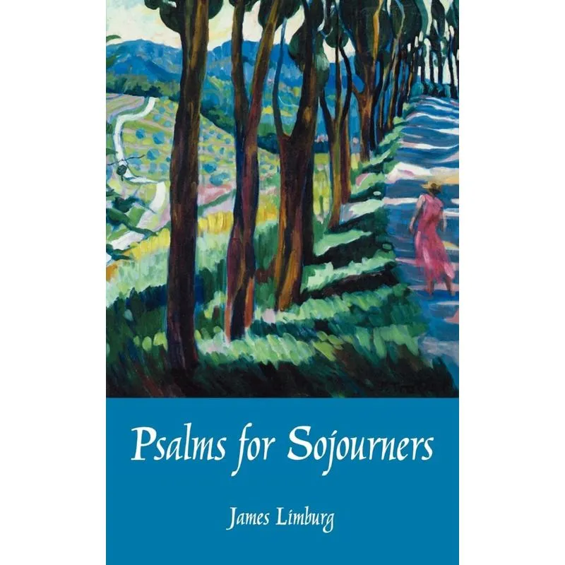 Psalms for Sojourners