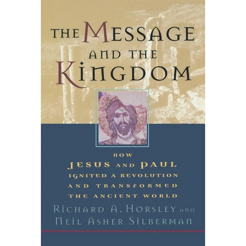 Message and the Kingdom