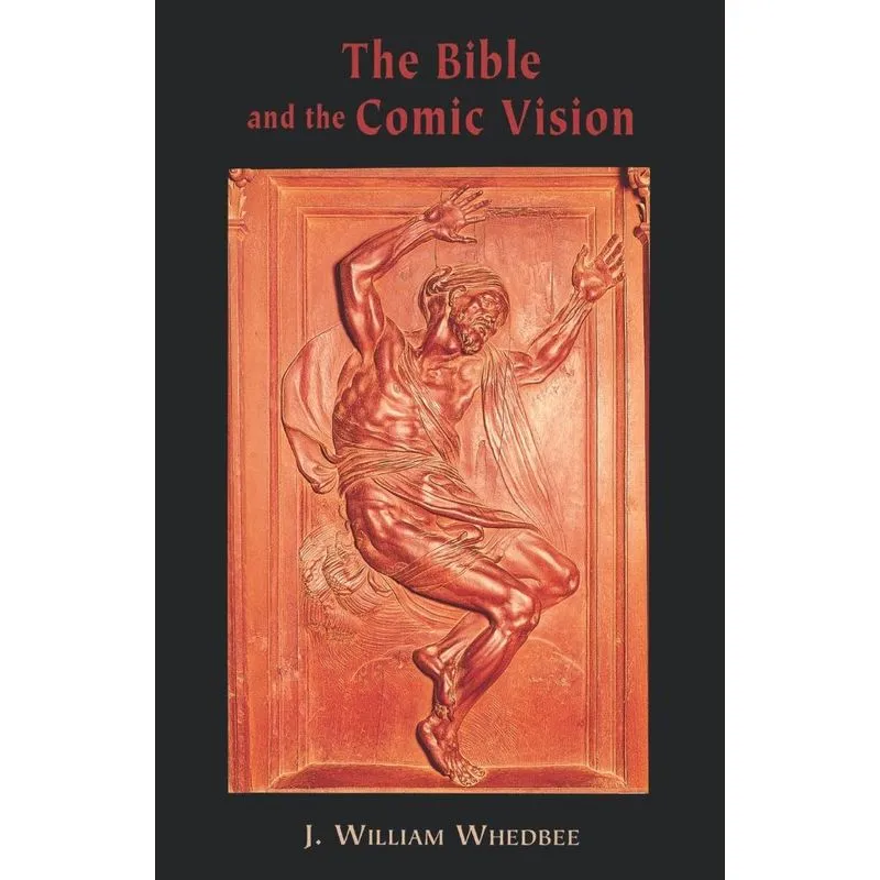 The Bible and the Comic Vision