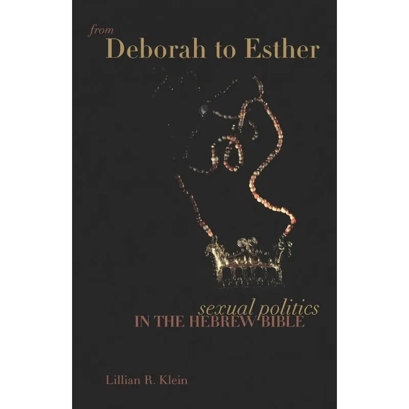 From Deborah to Esther