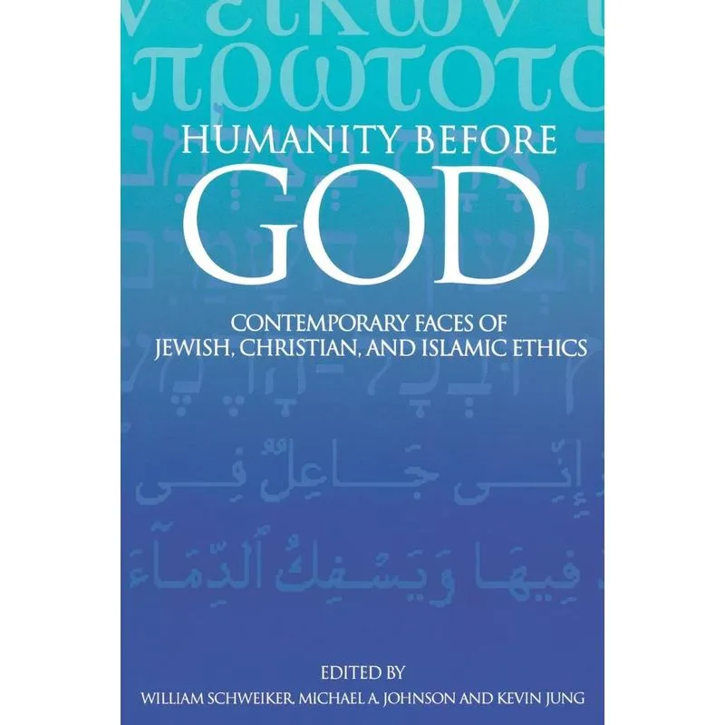 Humanity Before God