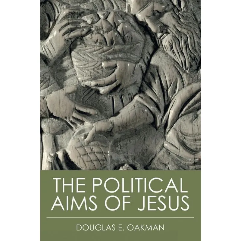 The Political Aims of Jesus
