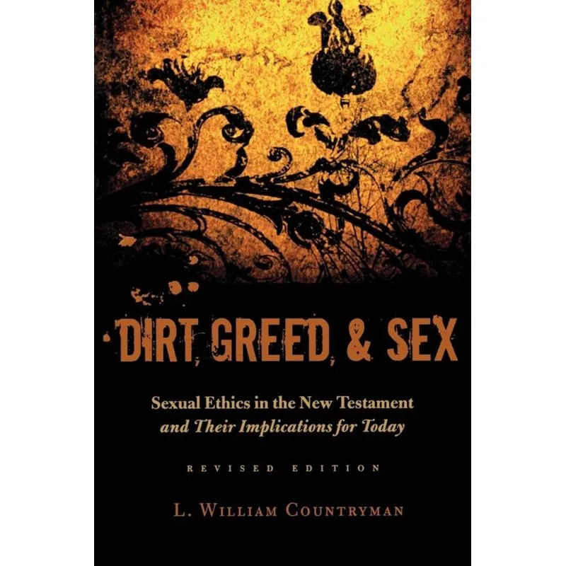 Dirt, Greed, & Sex