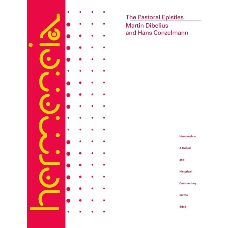 The Pastoral Epistles