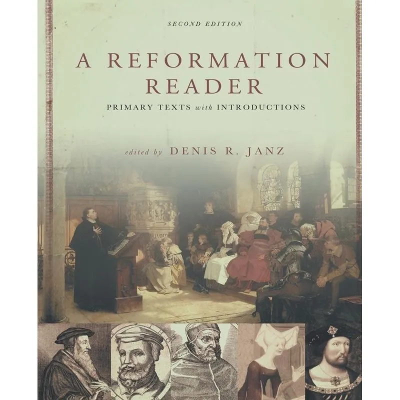 A Reformation Reader