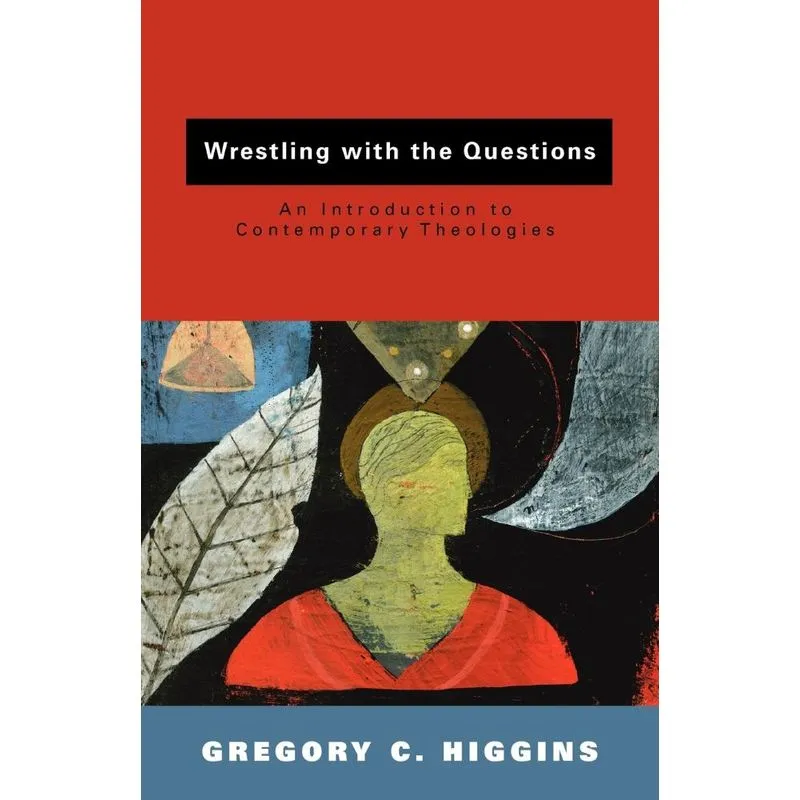 Wrestling with the Questions