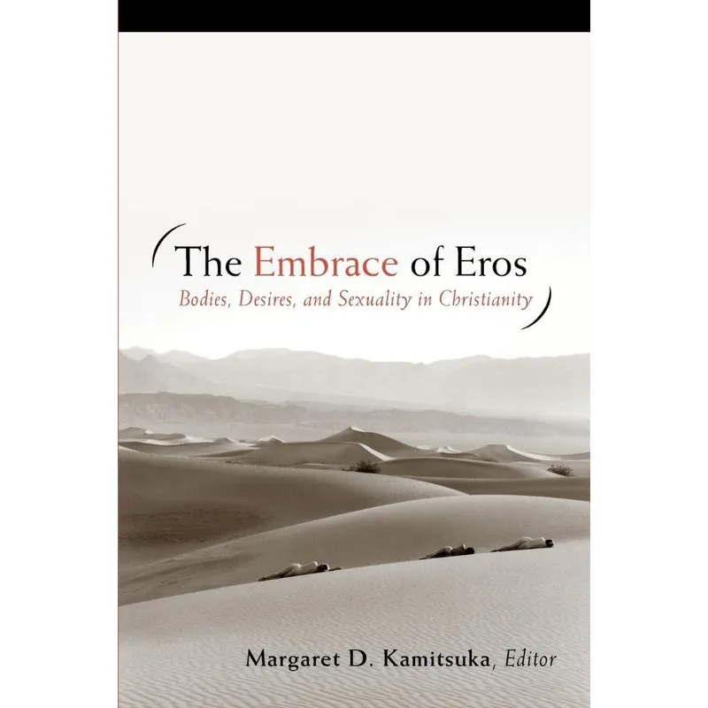 The Embrace of Eros