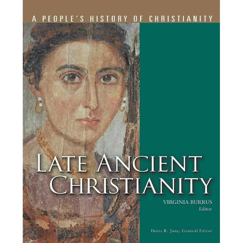 Late Ancient Christianity