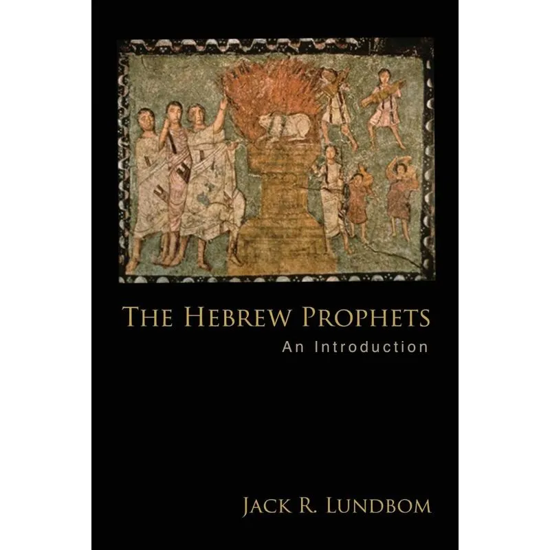 The Hebrew Prophets