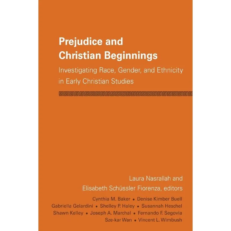 Prejudice and Christian Beginnings