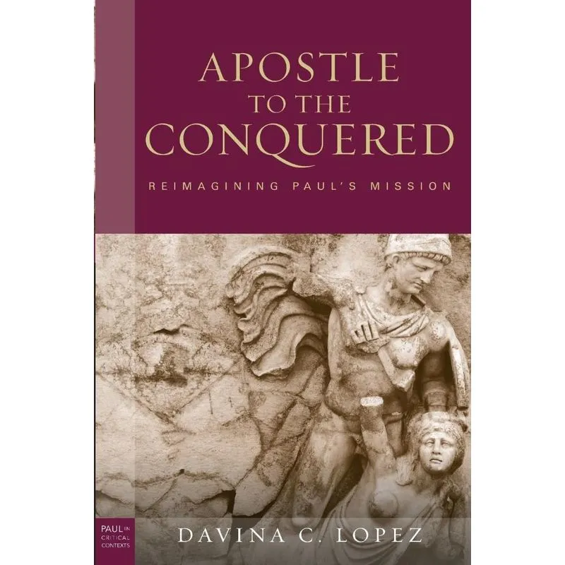 Apostle to the Conquered