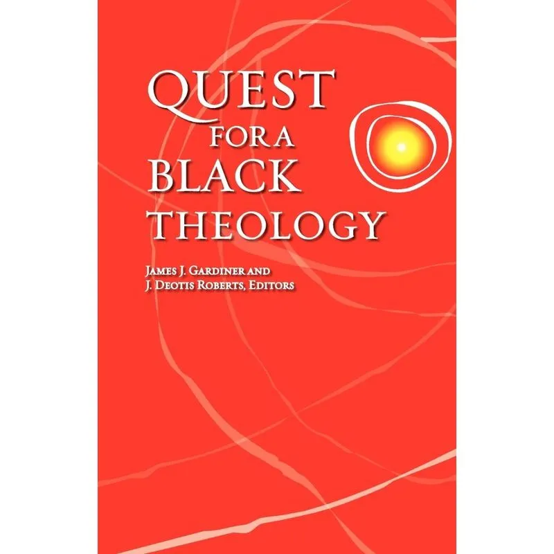 Quest for a Black Theology
