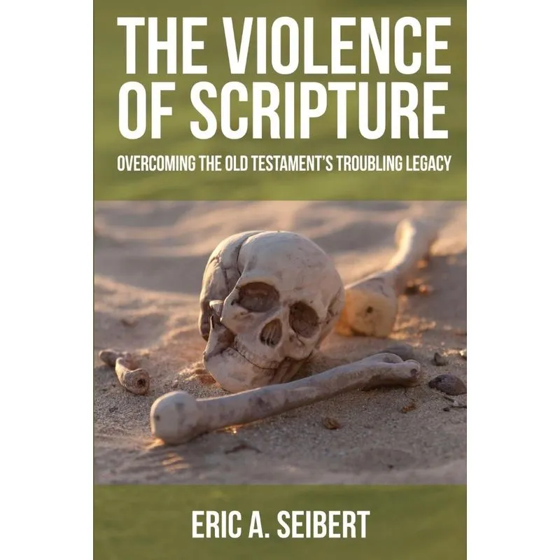 The Violence of Scripture