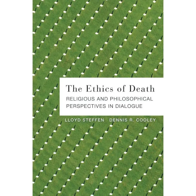 The Ethics of Death