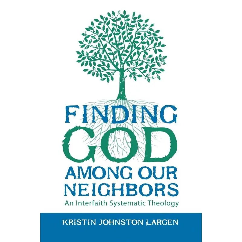 Finding God among Our Neighbors