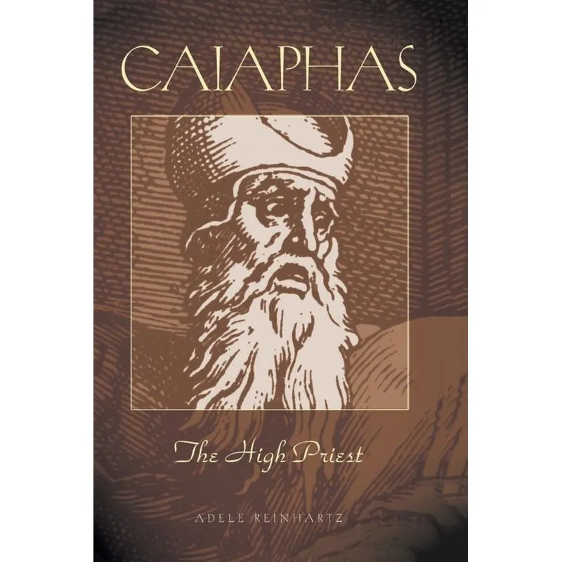 Caiaphas The High Priest
