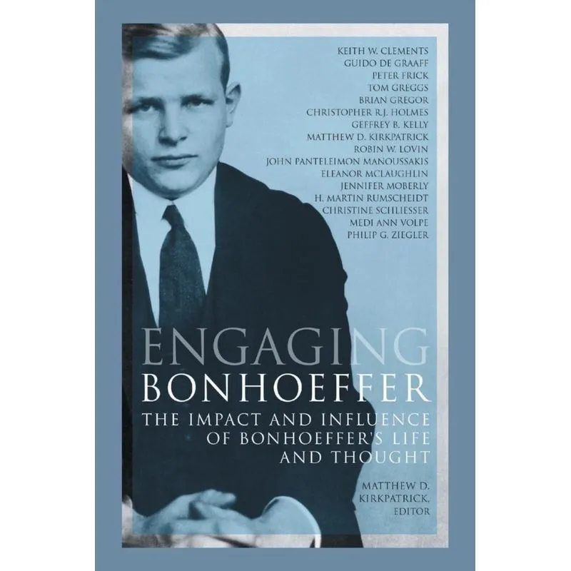 Engaging Bonhoeffer