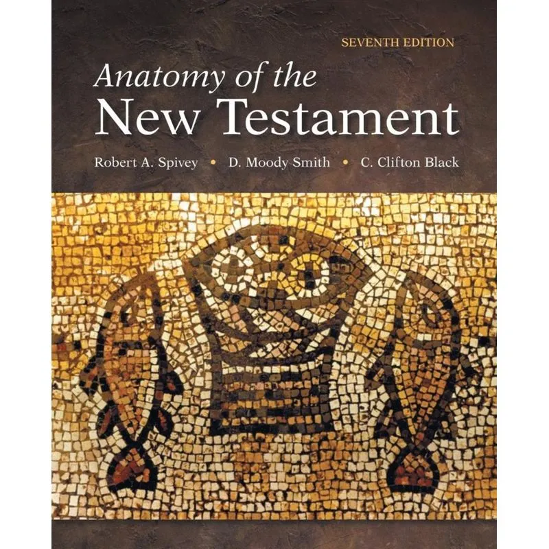 Anatomy of the New Testament