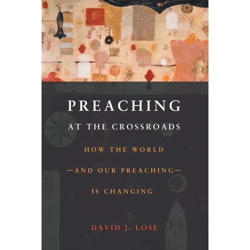 Preaching at the Crossroads