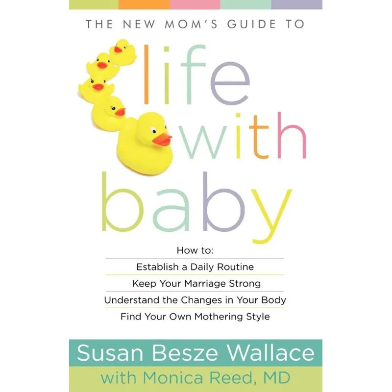 New Moms Guide to Life with Baby
