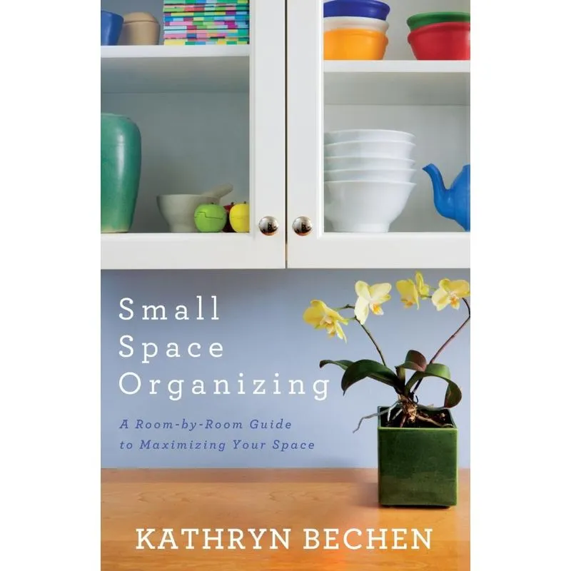 Small Space Organizing