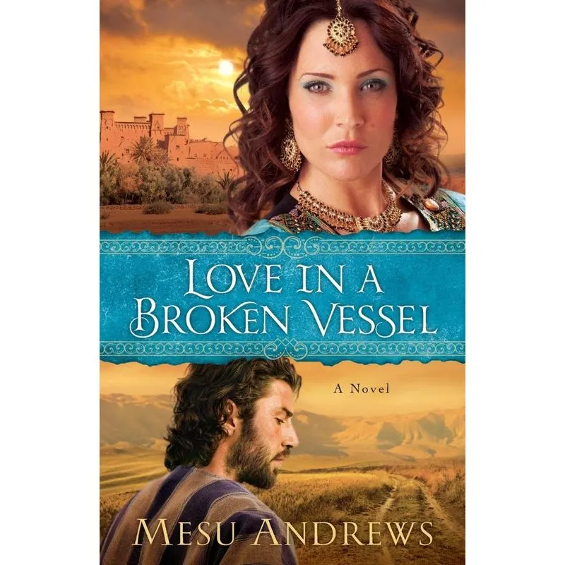 Love in a Broken Vessel