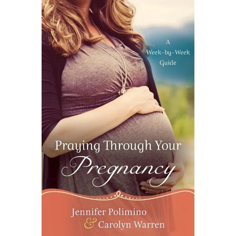 Praying Through Your Pregnancy