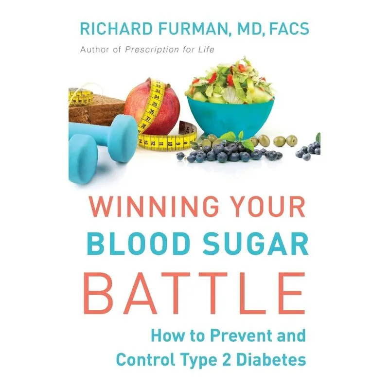 Winning Your Blood Sugar Battle