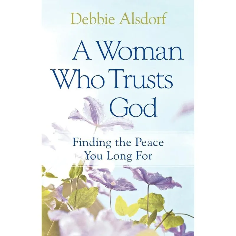 Woman Who Trusts God