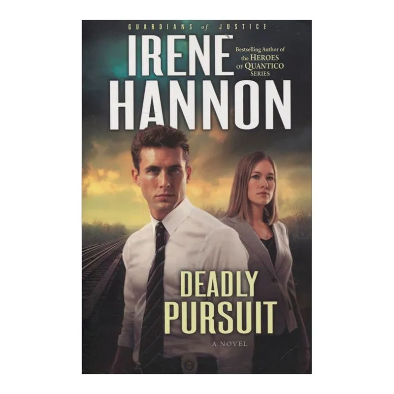 Deadly Pursuit. A Novel Guardians of Justice (Vol. 2)
