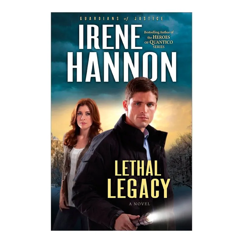 Lethal Legacy: A Novel