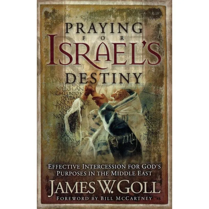 Praying for Israels Destiny