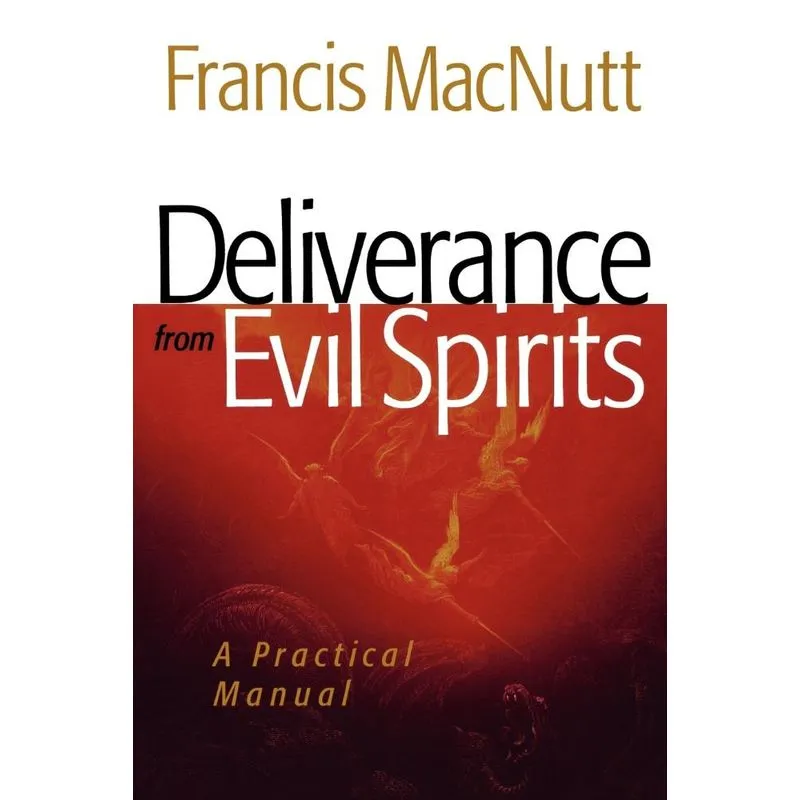 Deliverance from Evil Spirits
