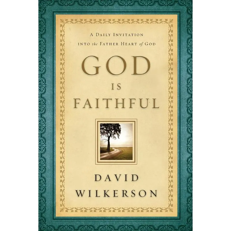 God Is Faithful