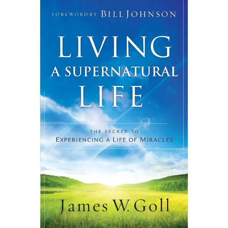 Living a Supernatural Life