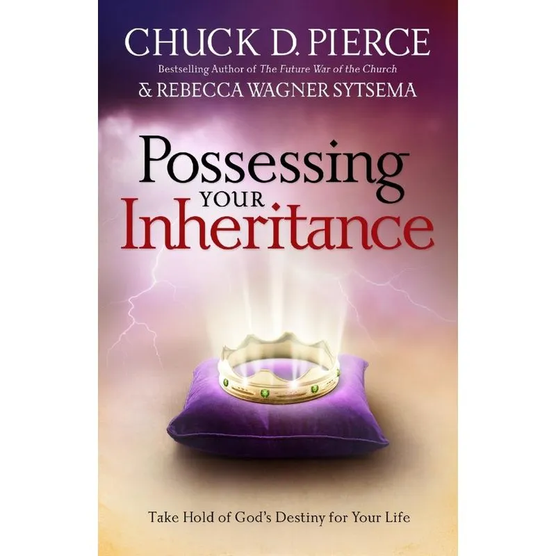 Possessing Your Inheritance
