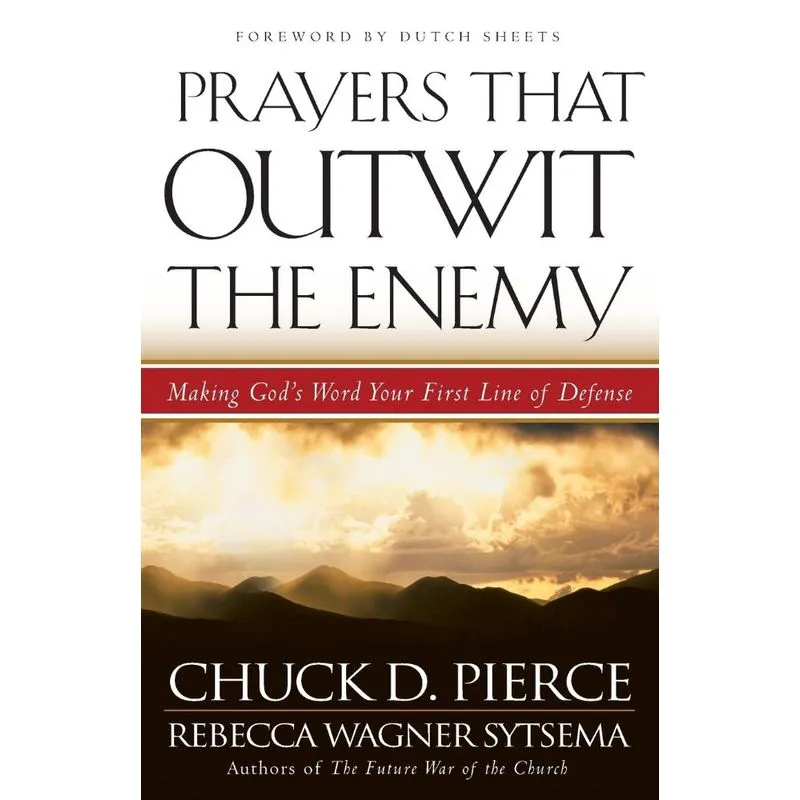 Prayers That Outwit the Enemy