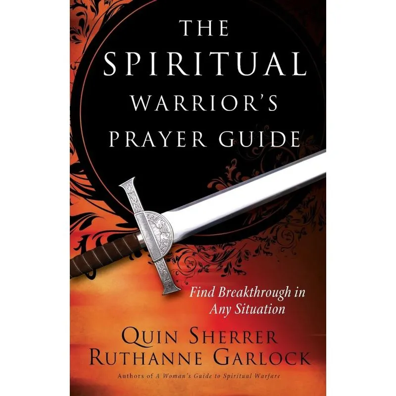 Spiritual Warriors Prayer Guide
