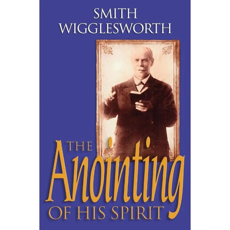 Anointing of His Spirit