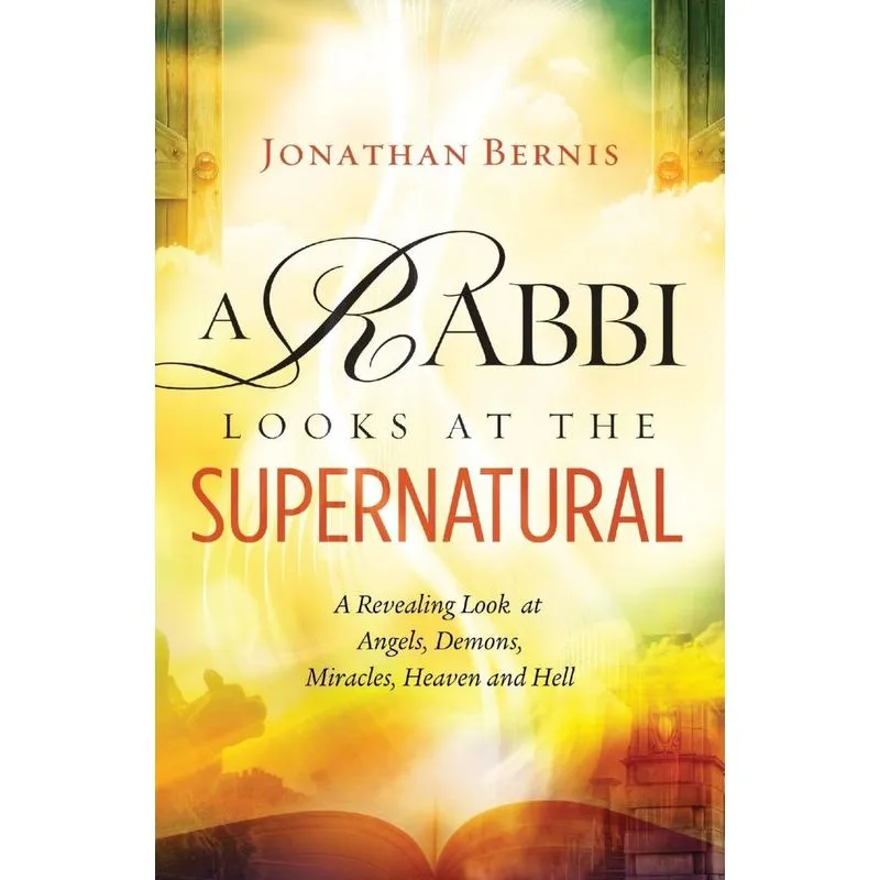 Rabbi Looks at the Supernatural