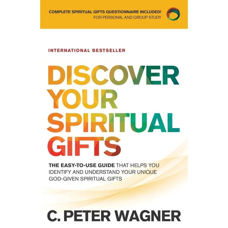 Discover Your Spiritual Gifts