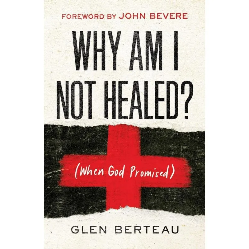 Why Am I Not Healed?