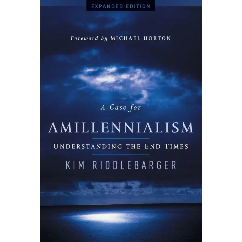 Case for Amillennialism