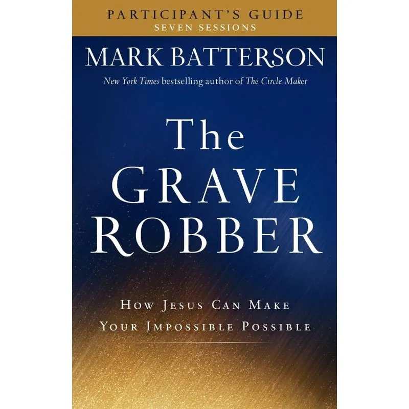 Grave Robber Participants Guide