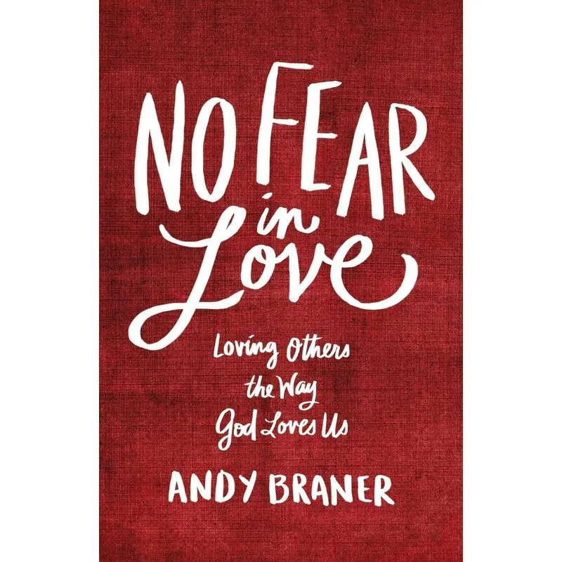 No Fear in Love
