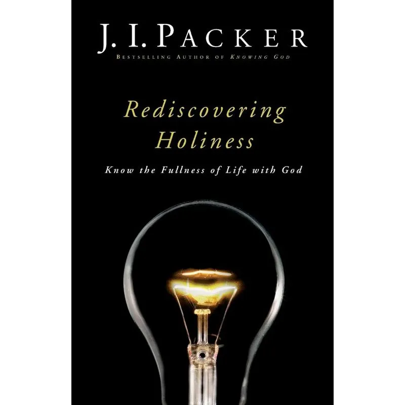Rediscovering Holiness